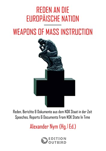 Stock image for Reden an die Europische Nation / Weapons Of Mass Instruction for sale by Revaluation Books