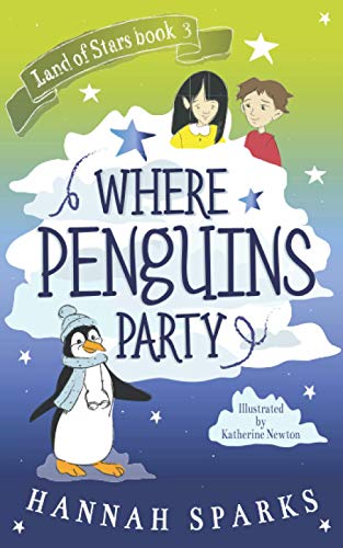 Stock image for Where Penguins Party (Land of Stars) for sale by SecondSale