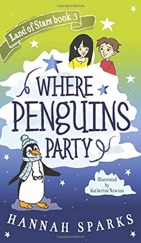 Stock image for Where Penguins Party (Land of Stars) for sale by GF Books, Inc.