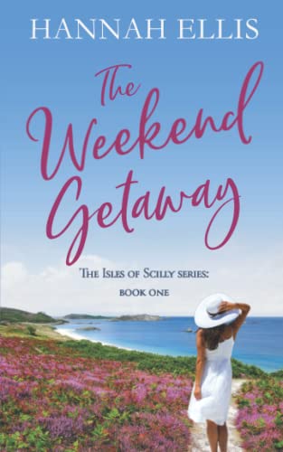 Beispielbild fr The Weekend Getaway (Isles of Scilly) zum Verkauf von WorldofBooks