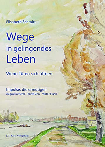 Stock image for Wege in gelingendes Leben for sale by Blackwell's