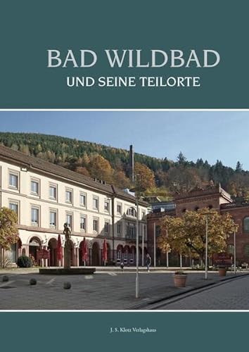 9783948968878: Bad Wildbad und seine Teilorte