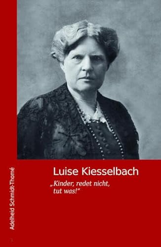 Beispielbild fr Luise Kiesselbach zum Verkauf von Blackwell's