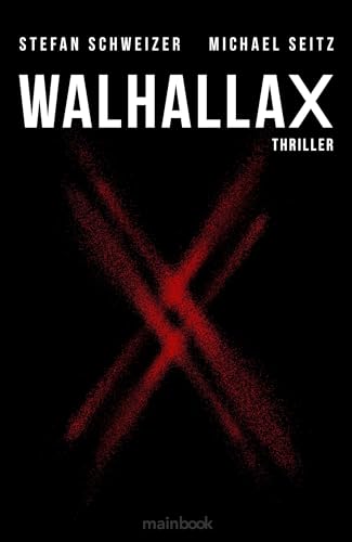 Stock image for WalhallaX: Polit-Thriller for sale by Revaluation Books