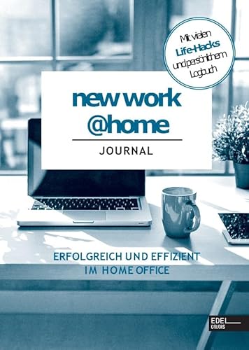 Beispielbild fr new work@home: Erfolgreich und effizient im Homeoffice zum Verkauf von medimops