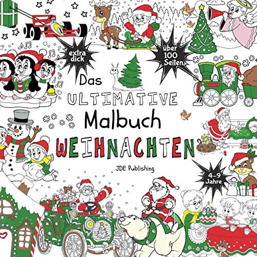 Stock image for Das Ultimative Malbuch - Weihnachten (Activity Bücher, Rätsel & Malbücher für Kinder, Teens und Erwachsene) (German Edition) for sale by GF Books, Inc.
