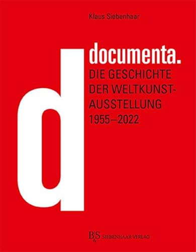 Beispielbild fr documenta.: Geschichte der Weltkunstausstellung zum Verkauf von medimops