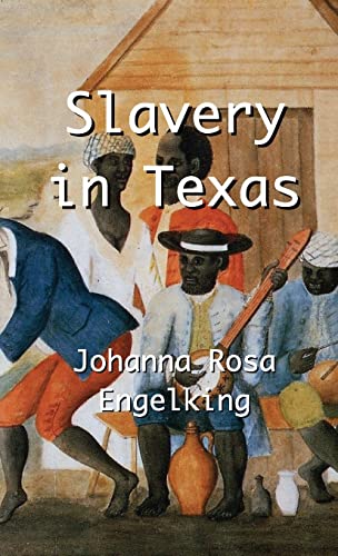 Stock image for Slavery in Texas for sale by GreatBookPrices