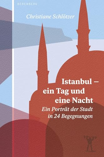 Stock image for Istanbul - ein Tag und eine Nacht -Language: german for sale by GreatBookPrices