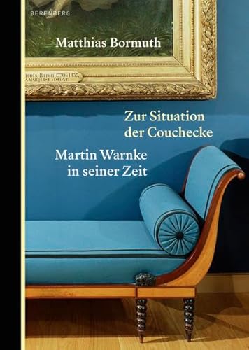 9783949203244: Zur Situation der Couchecke: Martin Warnke in seiner Zeit