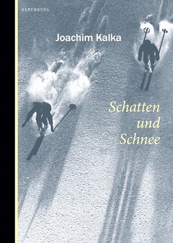 Stock image for Schatten und Schnee for sale by medimops