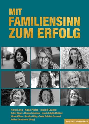 Stock image for MIT FAMILIENSINN ZUM ERFOLG for sale by Revaluation Books