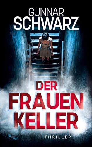 Beispielbild fr Der Frauenkeller (Thriller) zum Verkauf von Blackwell's