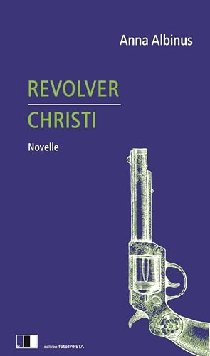 Beispielbild fr Revolver Christi -Language: german zum Verkauf von GreatBookPrices
