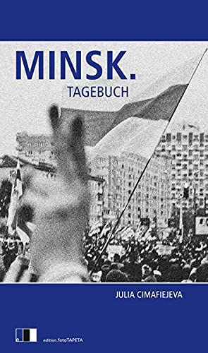 Imagen de archivo de Minsk. Tagebuch -Language: german a la venta por GreatBookPrices