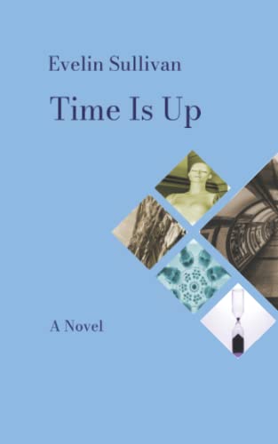 Stock image for Time Is Up: A Novel [Soft Cover ] for sale by booksXpress