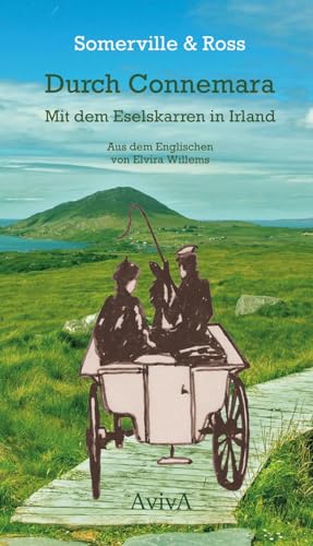 Imagen de archivo de Durch Connemara: Mit dem Eselskarren in Irland a la venta por medimops