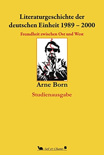 Beispielbild fr Literaturgeschichte der deutschen Einheit 1989-2000 zum Verkauf von Blackwell's
