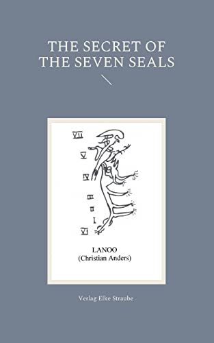 Beispielbild fr The Secret of the Seven Seals zum Verkauf von GreatBookPrices