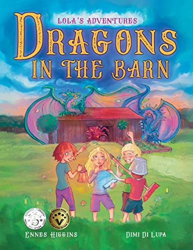 Beispielbild fr Dragons in the Barn zum Verkauf von ThriftBooks-Dallas