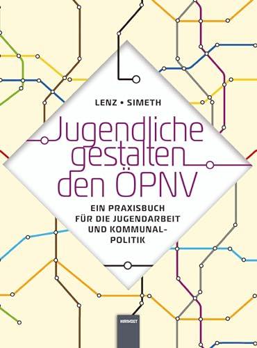 9783949452871: Jugendliche gestalten den PNV: Ein Praxisbuch fr die Jugendarbeit und Kommunalpolitik