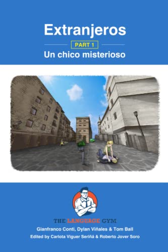 9783949651243: Extranjeros - Part 1 - Un chico misterioso: Spanish Sentence Builder - Readers
