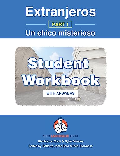 Beispielbild fr Extranjeros - Part 1 - Un chico misterioso - Student Workbook: Spanish Sentence Builder - Readers zum Verkauf von AwesomeBooks