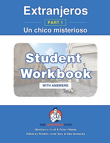 Imagen de archivo de Extranjeros - Part 1 - Un chico misterioso - Student Workbook: Spanish Sentence Builder - Readers a la venta por AwesomeBooks