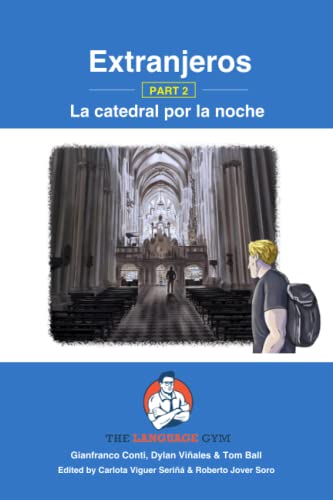 Beispielbild fr Extranjeros - Part 2 - La catedral por la noche zum Verkauf von GF Books, Inc.