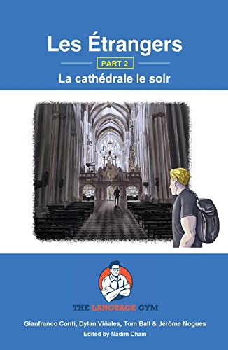 Imagen de archivo de Les trangers - Book 2 - La cathdrale le soir (Sentence Builder) a la venta por Lucky's Textbooks