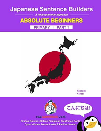 Imagen de archivo de Japanese Primary Sentence Builders: A lexicogrammar approach a la venta por GreatBookPrices
