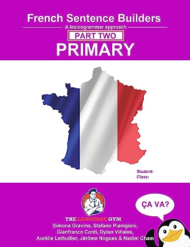 Imagen de archivo de French Primary Sentence Builders - PART 2: Primary Part 2 a la venta por GreatBookPrices