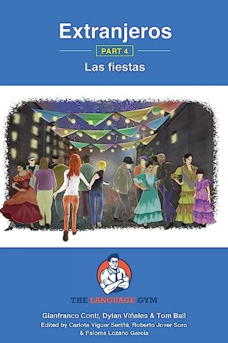 Imagen de archivo de Extranjeros - Part 4 - Las fiestas (Sentence Builder) a la venta por GF Books, Inc.