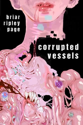 9783949666179: Corrupted Vessels