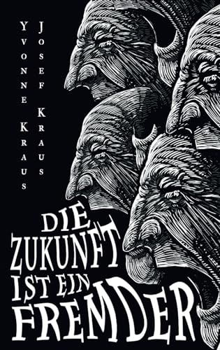 Stock image for Die Zukunft ist ein Fremder: Science-Fiction-Erzhlungen (German Edition) for sale by GF Books, Inc.