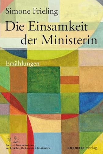 Stock image for Die Einsamkeit der Ministerin for sale by GreatBookPrices