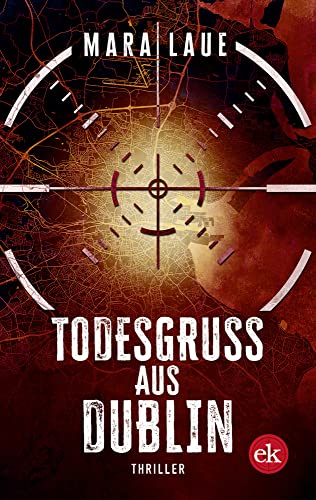 Beispielbild fr Todesgruss aus Dublin zum Verkauf von Storisende Versandbuchhandlung