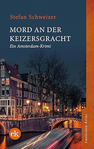 Stock image for Mord an der Keizersgracht for sale by GreatBookPrices