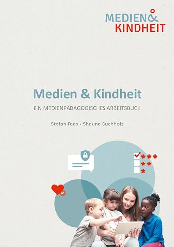 Stock image for Medien und Kindheit: Ein medienpdagogisches Handbuch for sale by medimops