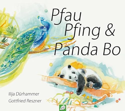 9783950033151: Pfau Pfing & Panda Bo - Drhammer, Ilija