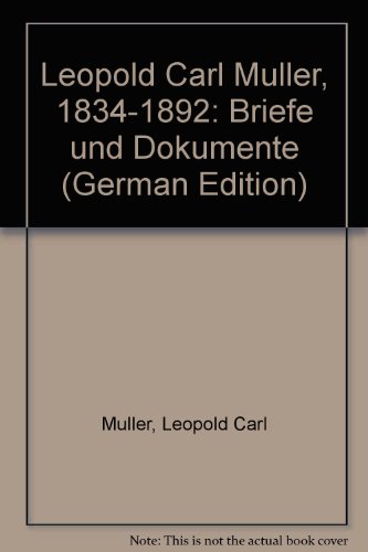 Briefe und Dokumente 1834 - 1892. Herausgegeben von Herbert Zemen.