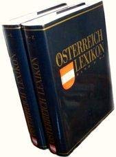 Österreich Lexikon in zwei Bänden. Bd. 1: A - L, Bd. 2: M - Z