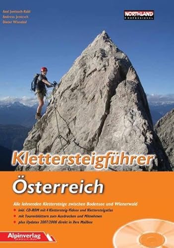 Beispielbild fr Klettersteigfhrer sterreich: Alle lohnenden Klettersteige zwischen Bodensee und Wienerwald zum Verkauf von medimops