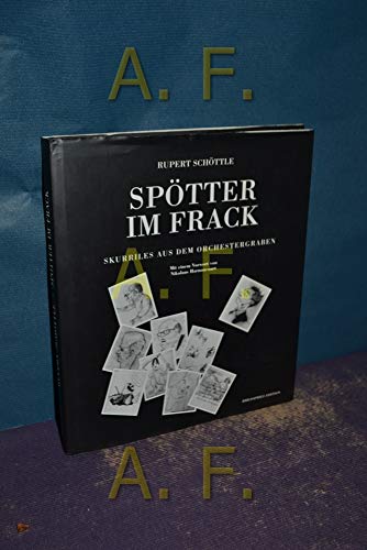 Imagen de archivo de Sptter im Frack: Skurriles aus dem Orchestergraben a la venta por Versandantiquariat Felix Mcke