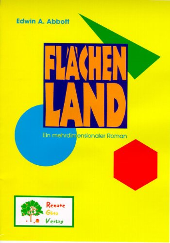 Flächenland: Ein Mehrdimensionaler Roman - Abbot, Edwin A. Übersetzung: Kalka, Joachim; Abbot, Edwin A.; Kalka, Joachim