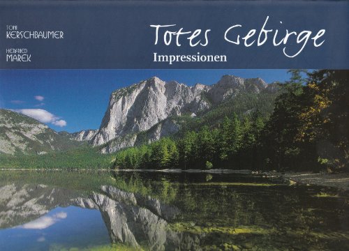 Totes Gebirge - Impressionen: Bildband