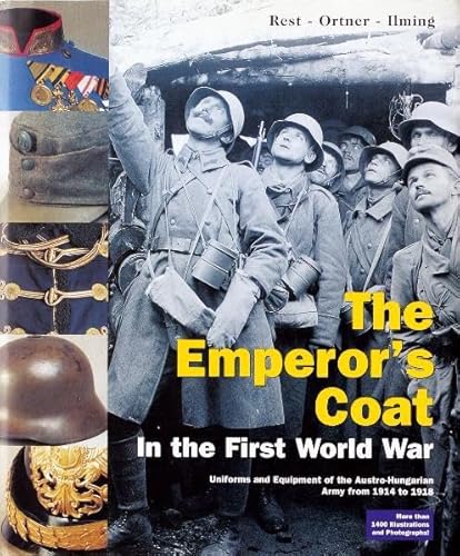 EMPERORâS COAT IN THE FIRST WORLD WAR