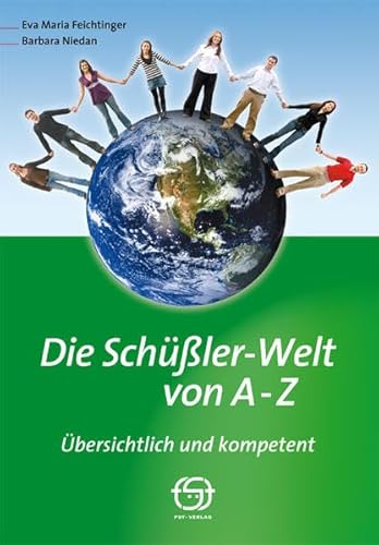 Stock image for Die Schler-Welt von A - Z: bersichtlich und kompetent for sale by medimops