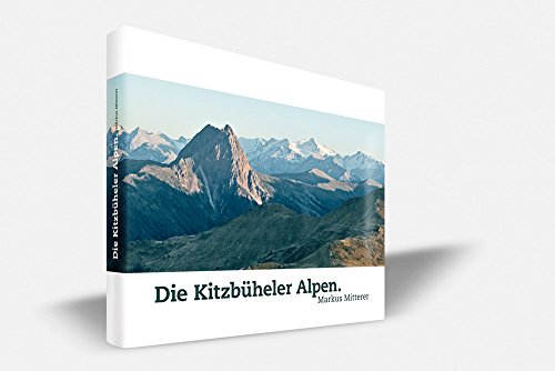 9783950232776: Die Kitzbheler Alpen.