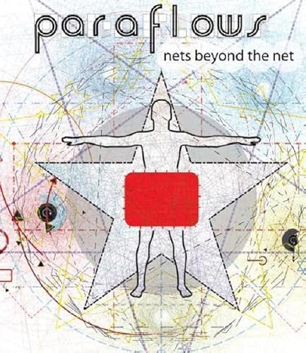 Beispielbild fr paraflows - nets beyond the net zum Verkauf von Buchmarie